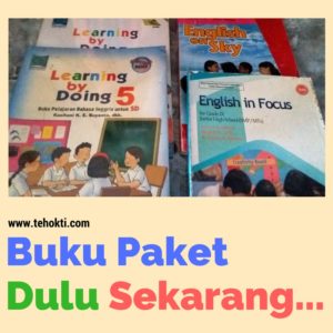 Buku Paket, Dulu dan Sekarang…