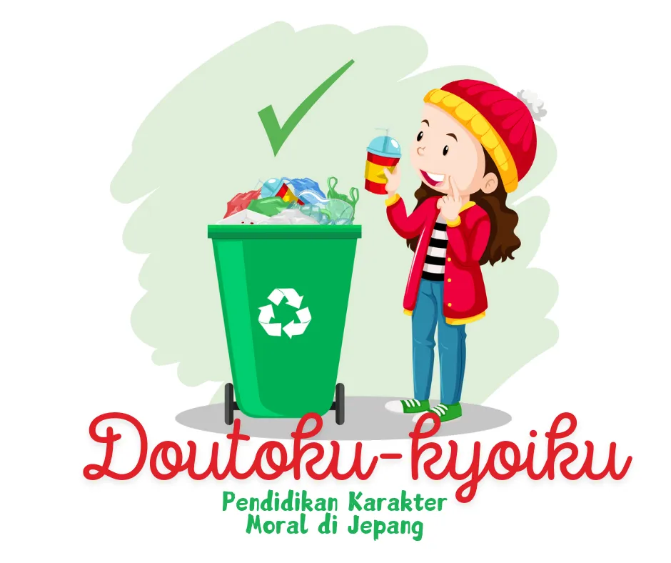 Pendidikan Karakter Doutoku-kyoiku buang sampah pada tempatnya 