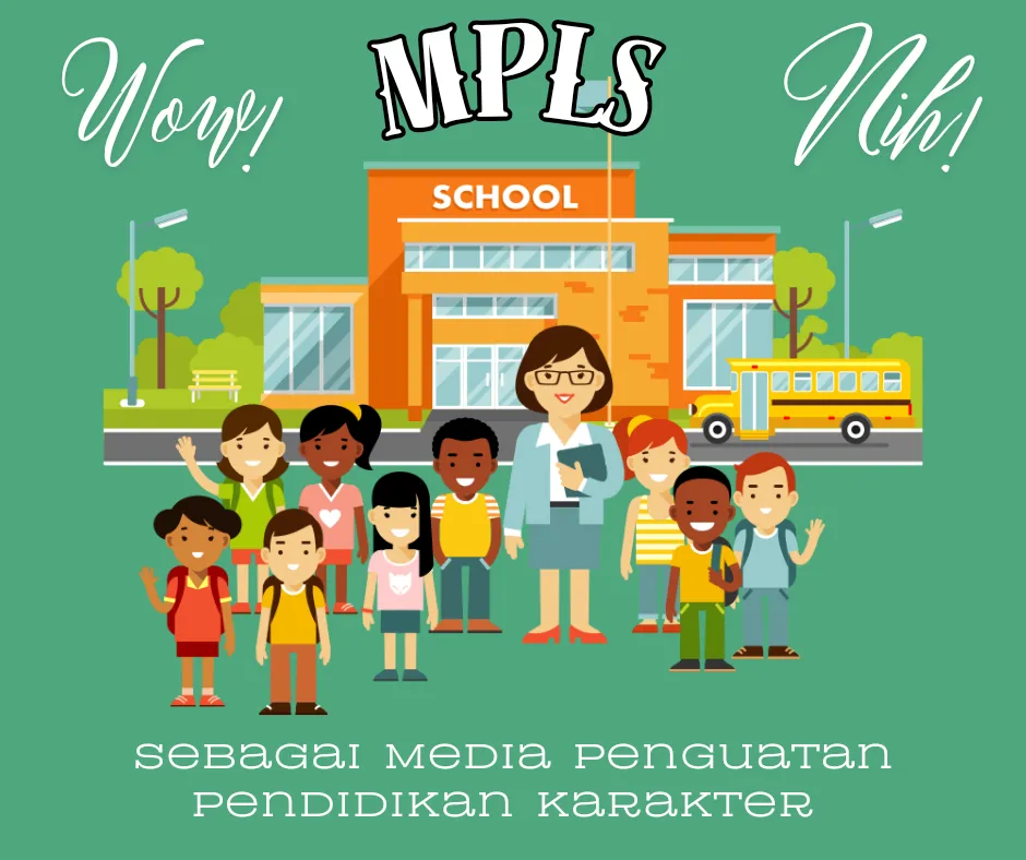 Mpls dan pendidikan karakter 