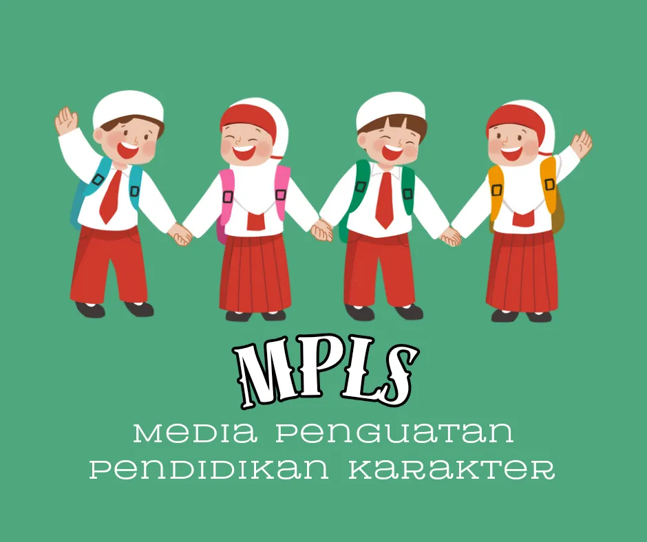 MPLS Media penguatan pendidikan karakter 