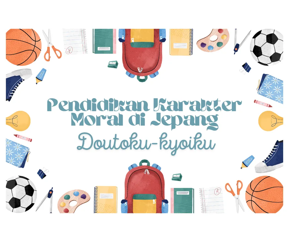 Pendidikan Karakter Jepang Doutoku-kyoiku