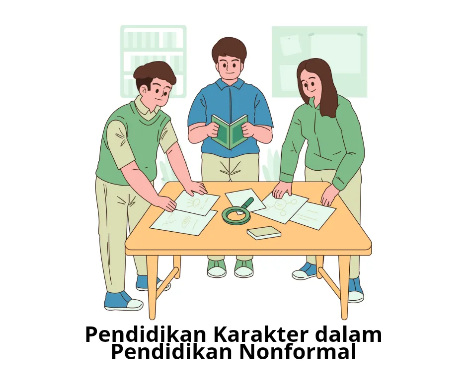 Pendidikan karakter dalam kelas nonformal