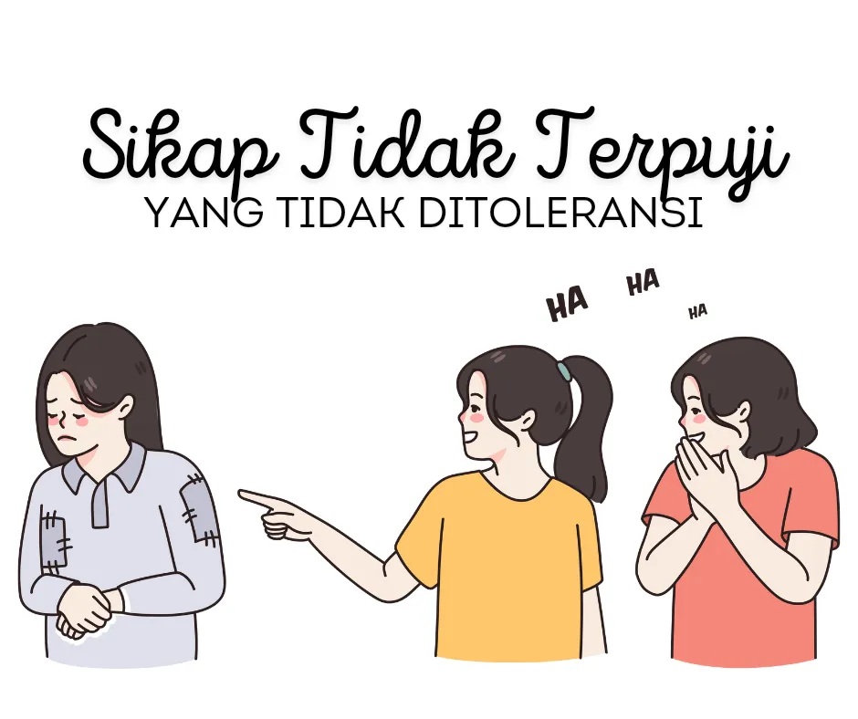 Sikap tidak terpuji yang tidak bisa ditoleransi 