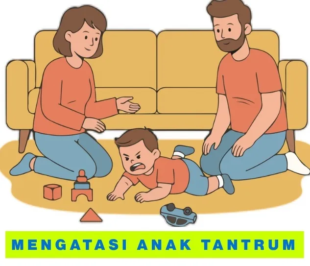 Cara mengatasi anak tantrum